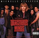 【輸入盤】Dangerous Minds: Music From The Motion Picture