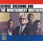 【輸入盤】George Shearing & Montgomery Brothers