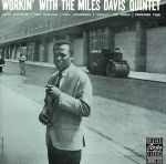 【輸入盤】Workin’ With the Miles Davis Quintet