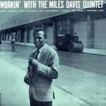 【輸入盤】Workin’ with the Miles Davis Quintet (Rudy Van Gelder Remasters)