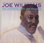 【輸入盤】Overwhelming Joe Williams