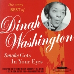 【輸入盤】Smoke Gets in Your Eyes: B.O. Dinah Washington