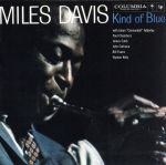 【輸入盤】Kind of Blue