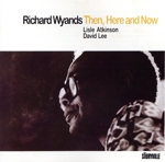 【輸入盤】Then Here and Now