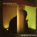 【輸入盤】No Time Like the Future