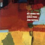 【輸入盤】The Roy Haynes Trio featuring Danilo Perez & John Patitucci