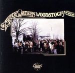 【輸入盤】The Muddy Waters Woodstock Album