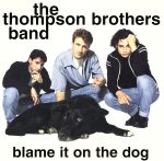 【輸入盤】Blame It on the Dog