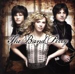 【輸入盤】The Band Perry