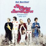 【輸入盤】Hot Burritos! The Flying Burrito Bros. Anthology 1969-1972