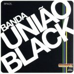 【輸入盤】Banda Uniao Black