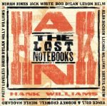 【輸入盤】Lost Notebooks of Hank Williams