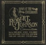 【輸入盤】Down at the Crossroads