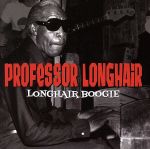 【輸入盤】Longhair Boogie