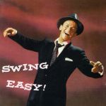 【輸入盤】Swing Easy! + Songs For Young Lovers (Remastered)