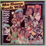 【輸入盤】Me Gone Buck Wild