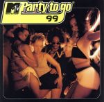 【輸入盤】Mtv Party to Go 99