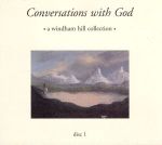 【輸入盤】Conversations With God: A Windham Hill Collection, Disc 1