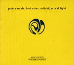 【輸入盤】Mahler: Urlicht - Primal Light / Caine, Bensoussan, et al.