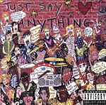 【輸入盤】Just Say Anything