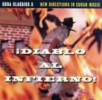 【輸入盤】Cuba Classics 3: Diablo