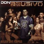 【輸入盤】Alcen Sus Copas Con Don Abusivo