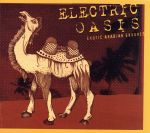 【輸入盤】Electric Oasis