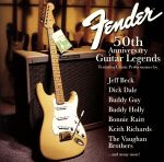 【輸入盤】Fender 50th Anniversary Guitar Legends