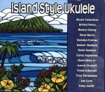 【輸入盤】Island Style Ukulele