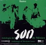 【輸入盤】Anthology of Mexican Sones:...