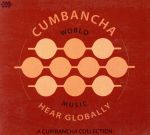 【輸入盤】Hear Globally: Cumbancha Sampler