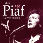 【輸入盤】Edith Piaf: La Vie En Rose