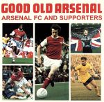 【輸入盤】Good Old Arsenal