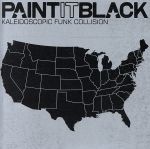 【輸入盤】Paint It Black