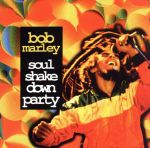 【輸入盤】Soul Shakedown Party