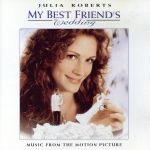 【輸入盤】My Best Friend’s Wedding Music From Th