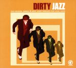 【輸入盤】Dirty Jazz