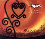 【輸入盤】Jaj, a Vilag! Oh, What a World