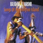 【輸入盤】Budal Lardil: Songs Of Mornington Island