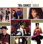 【輸入盤】80’s Dance Gold