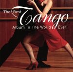 【輸入盤】Best Tango Album in the World Ever