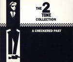【輸入盤】2 Tone Collection: Checkered Past