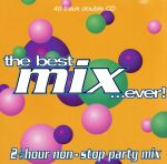 【輸入盤】The Best Mix...Ever!