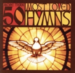 【輸入盤】50 Most Loved Hymns