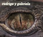 【輸入盤】Rodrigo Y Gabriela