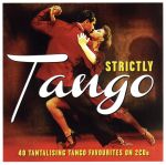 【輸入盤】Strictly Tango [Import]