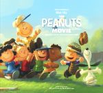 映画「I LoveスヌーピーTHE PEANUTS MOVIE」の世界 -(ShoPro Books)