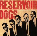 【輸入盤】Reservoir Dogs: Original Motion Picture Soundtrack