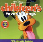 【輸入盤】Walt Disney Records : Children’s Favorite Songs, Vol. 2 : 25 Classic Tunes