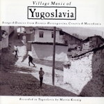 【輸入盤】Village Music of Yugoslavia